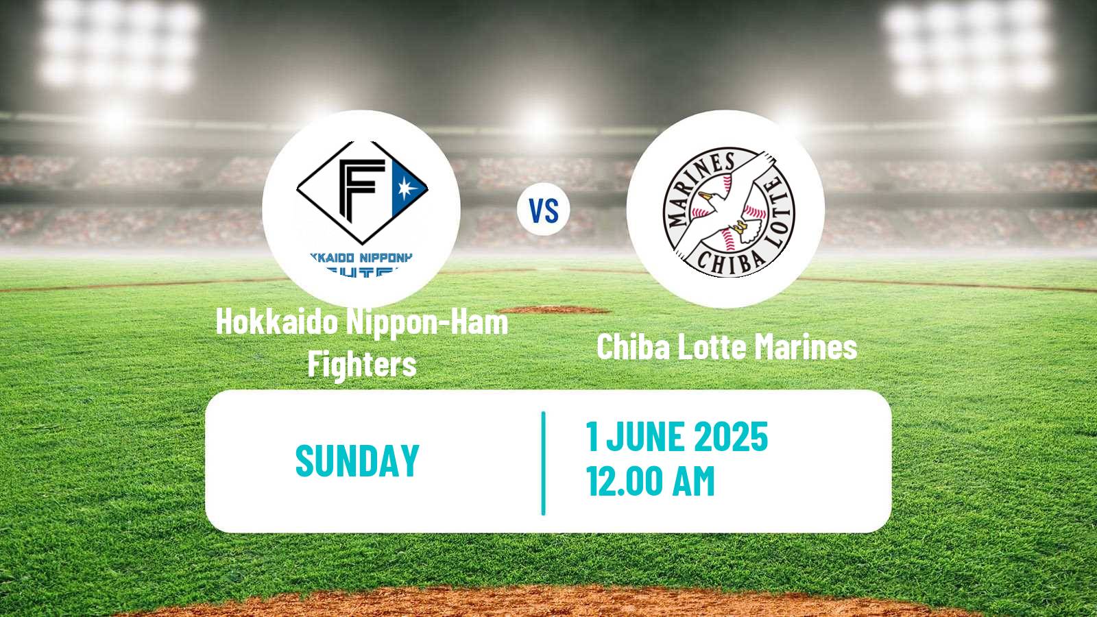 Baseball NPB Hokkaido Nippon-Ham Fighters - Chiba Lotte Marines