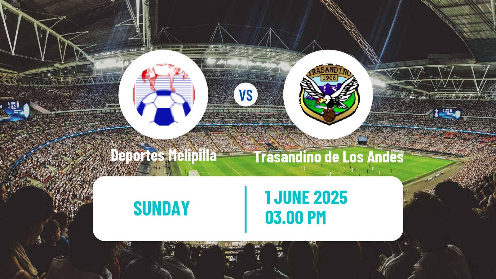 Football Chilean Segunda Division Deportes Melipilla - Trasandino de Los Andes