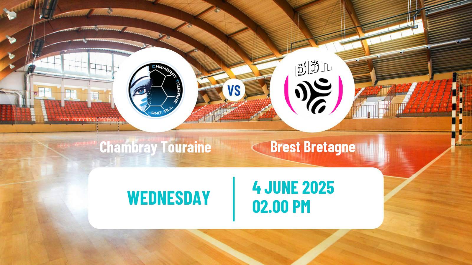 Handball French Division 1 Handball Women Chambray Touraine - Brest Bretagne