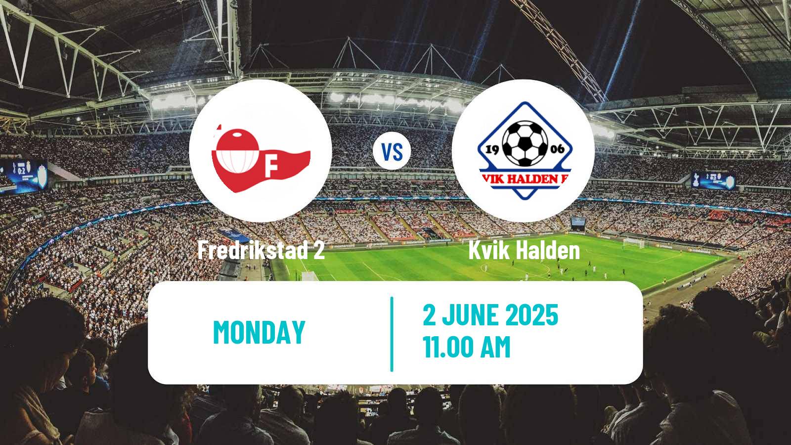 Soccer Norwegian Division 3 - Group 6 Fredrikstad 2 - Kvik Halden