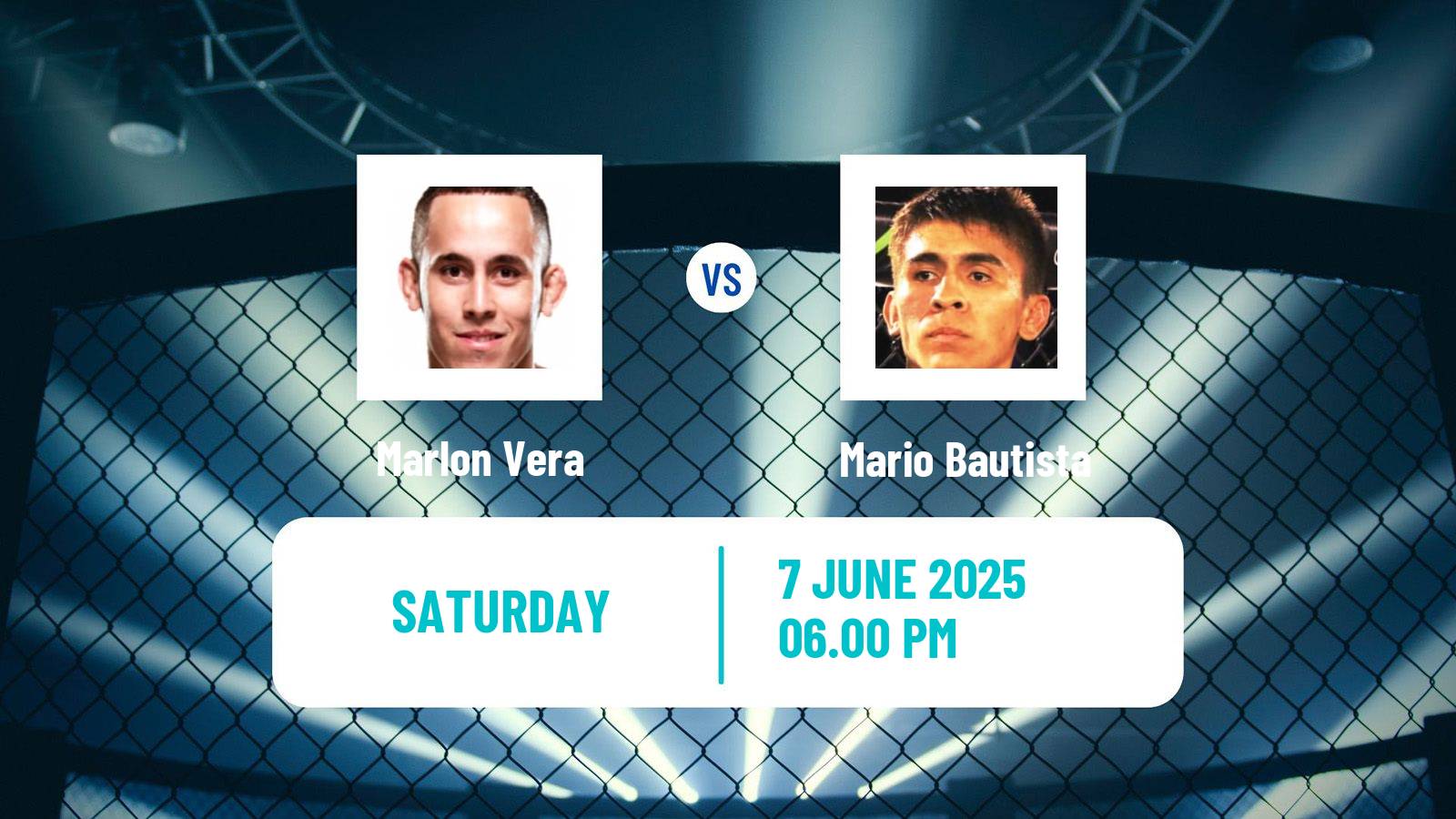 MMA Bantamweight UFC Men Marlon Vera - Mario Bautista