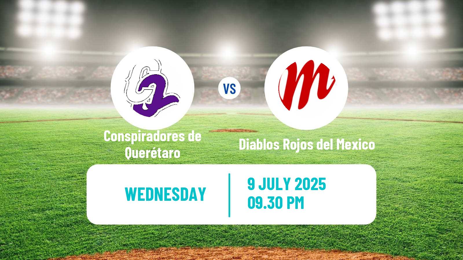 Baseball LMB Conspiradores de Querétaro - Diablos Rojos del Mexico