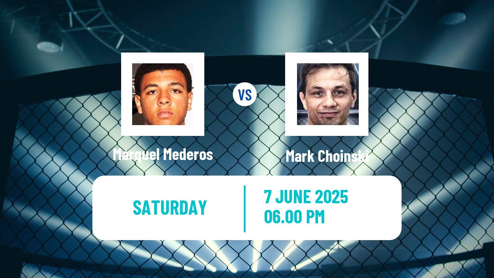 MMA Lightweight UFC Men Marquel Mederos - Mark Choinski