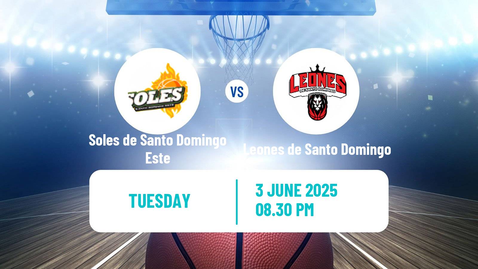 Basketball Dominican Republic LNB Basketball Soles de Santo Domingo Este - Leones de Santo Domingo