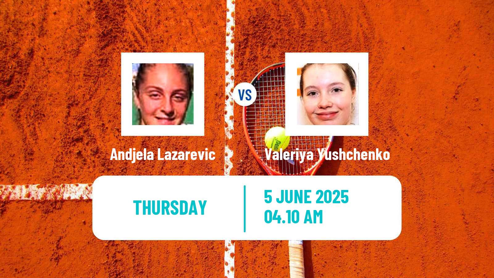 Tennis ITF W15 Kursumlijska Banja 5 Women Andjela Lazarevic - Valeriya Yushchenko