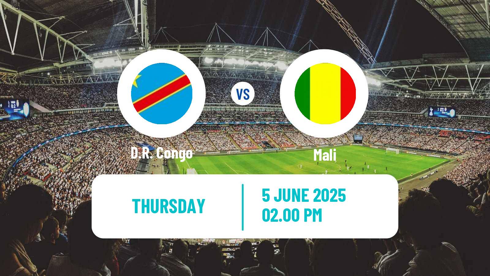 Soccer Friendly D.R. Congo - Mali
