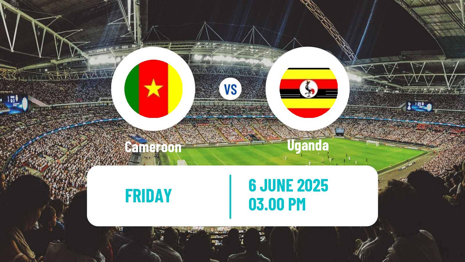 Soccer Friendly Cameroon - Uganda