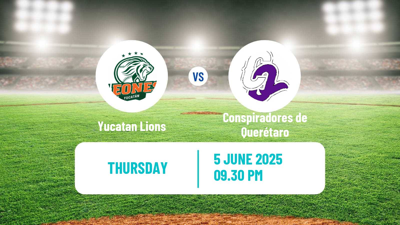Baseball LMB Yucatan Lions - Conspiradores de Querétaro