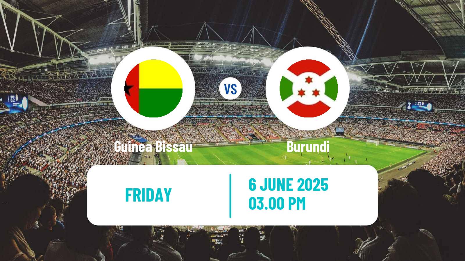 Soccer Friendly Guinea Bissau - Burundi