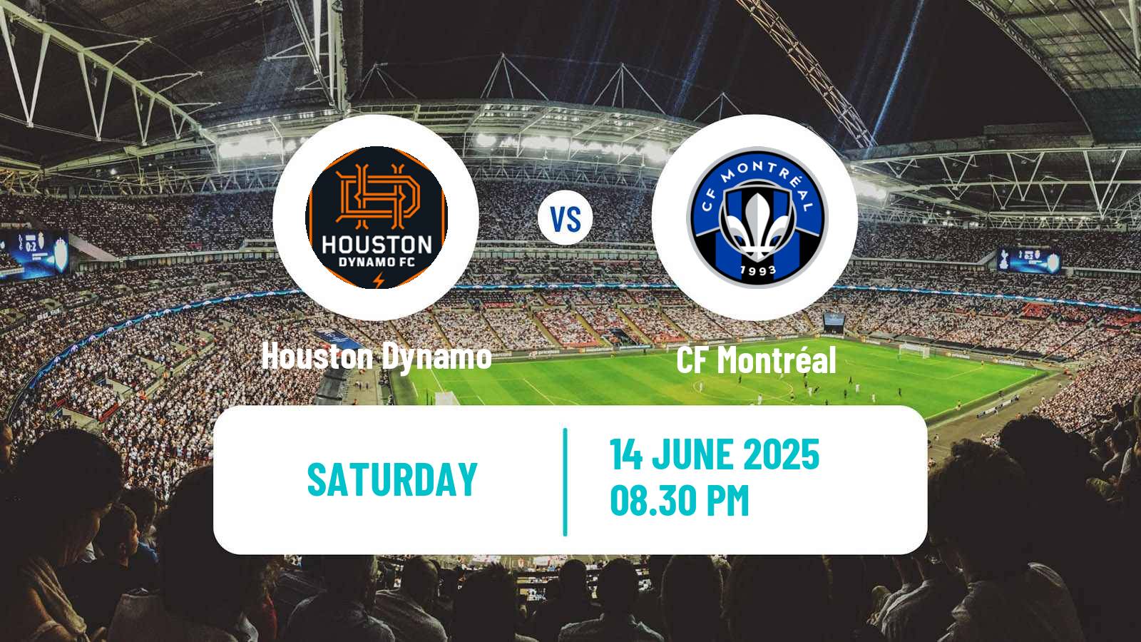 Soccer MLS Houston Dynamo - CF Montréal