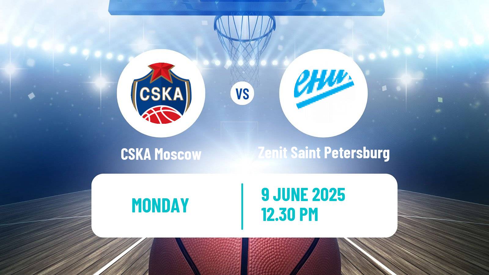 Basketball VTB United League CSKA Moscow - Zenit Saint Petersburg