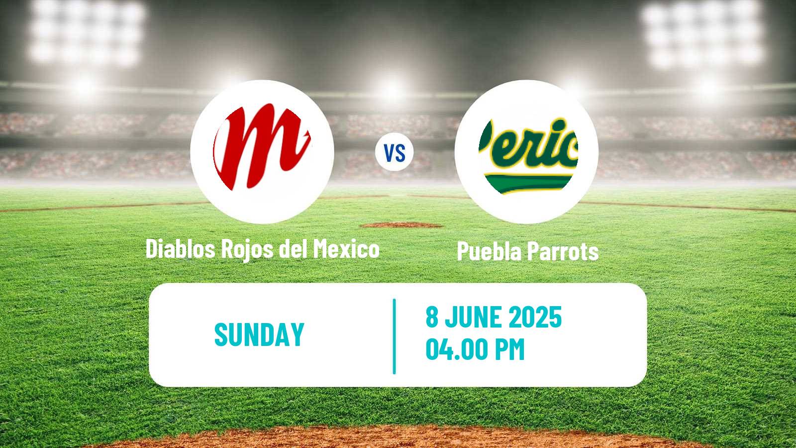 Baseball LMB Diablos Rojos del Mexico - Puebla Parrots