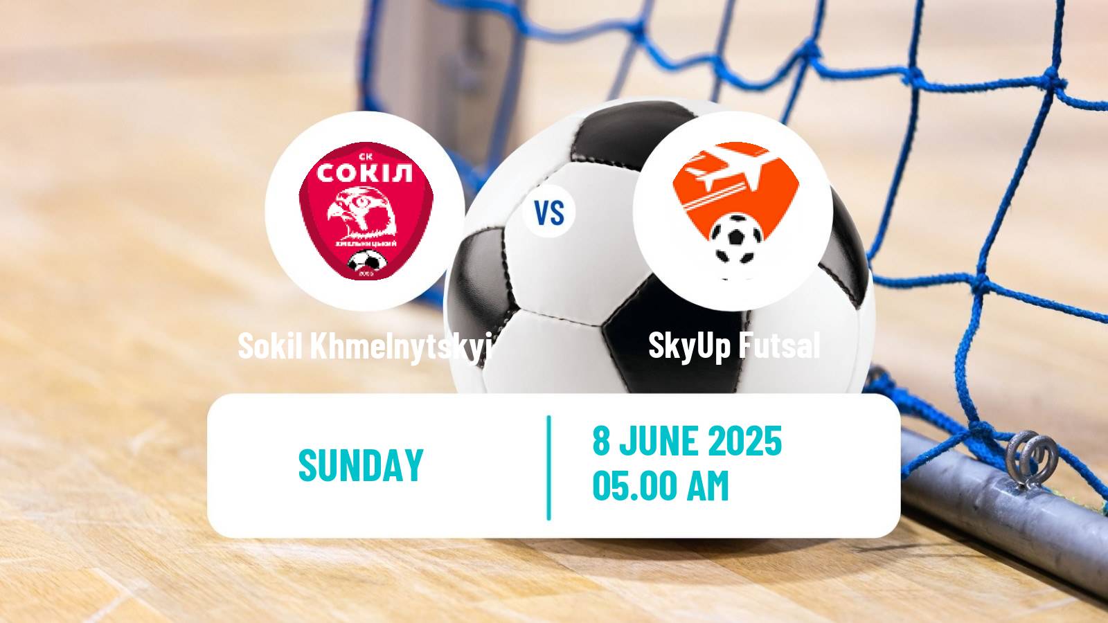 Futsal Ukrainian Extra Liga Futsal Sokil Khmelnytskyi - SkyUp