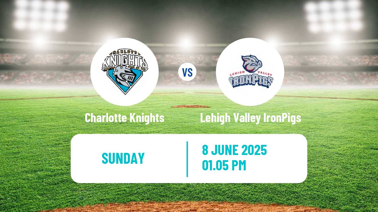 Baseball IL Charlotte Knights - Lehigh Valley IronPigs