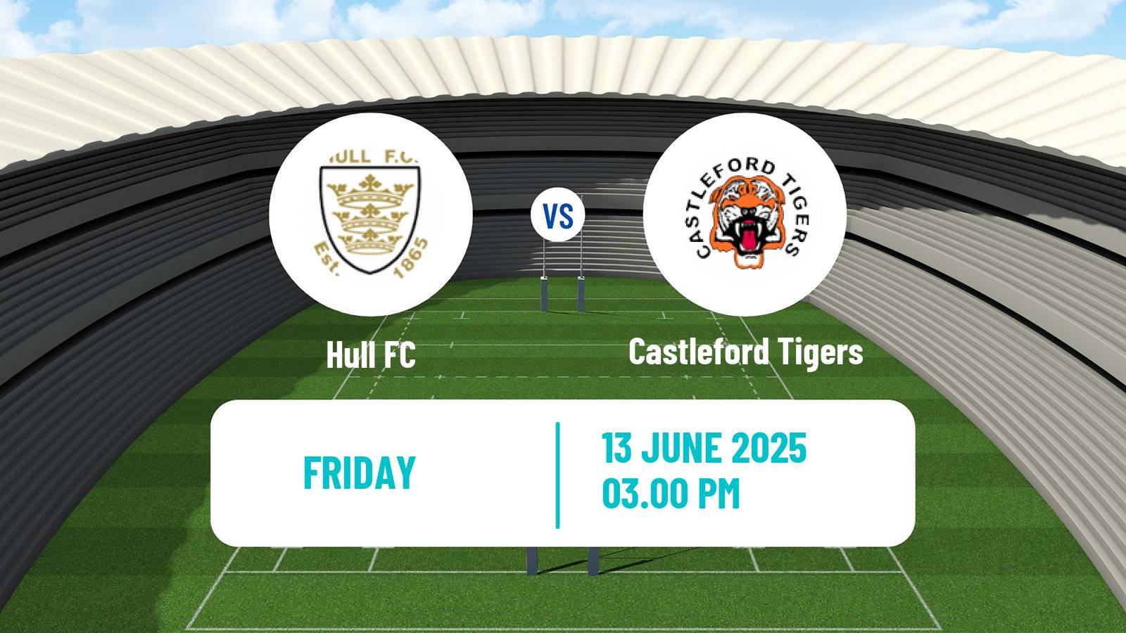 Rugby league Super League Rugby Hull - Castleford Tigers