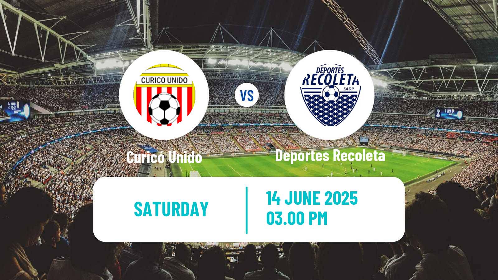 Soccer Chilean Primera B Curicó Unido - Deportes Recoleta