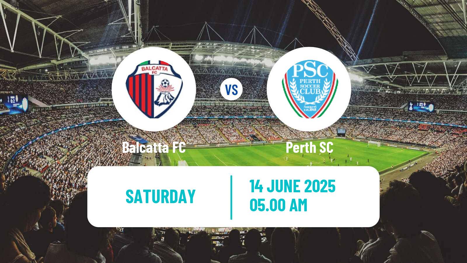 Soccer Australian NPL Western Australia Balcatta - Perth SC