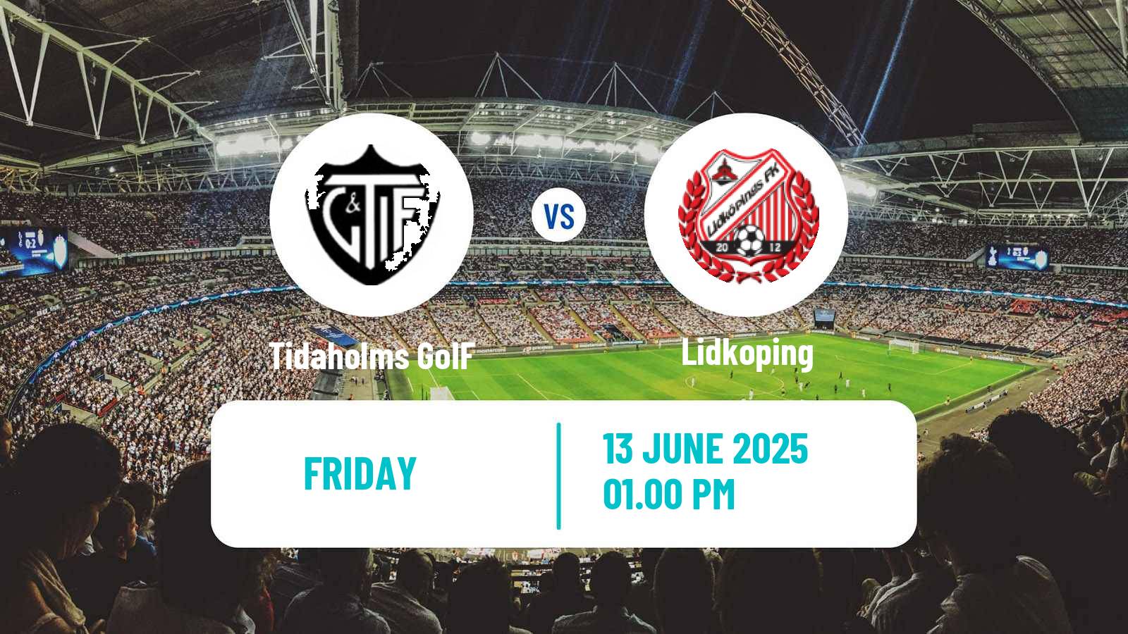 Soccer Swedish Division 2 - Norra Götaland Tidaholms GoIF - Lidkoping