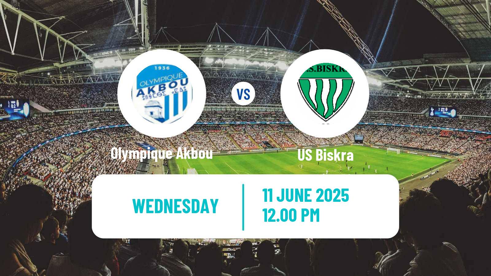 Soccer Algerian Ligue 1 Olympique Akbou - Biskra