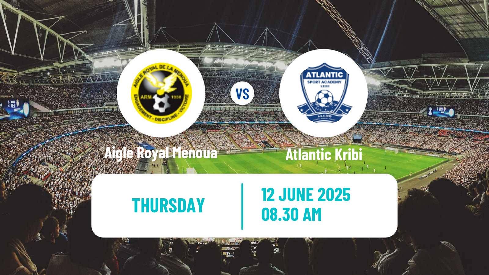 Football Cameroon Elite Two Aigle Royal Menoua - Atlantic Kribi