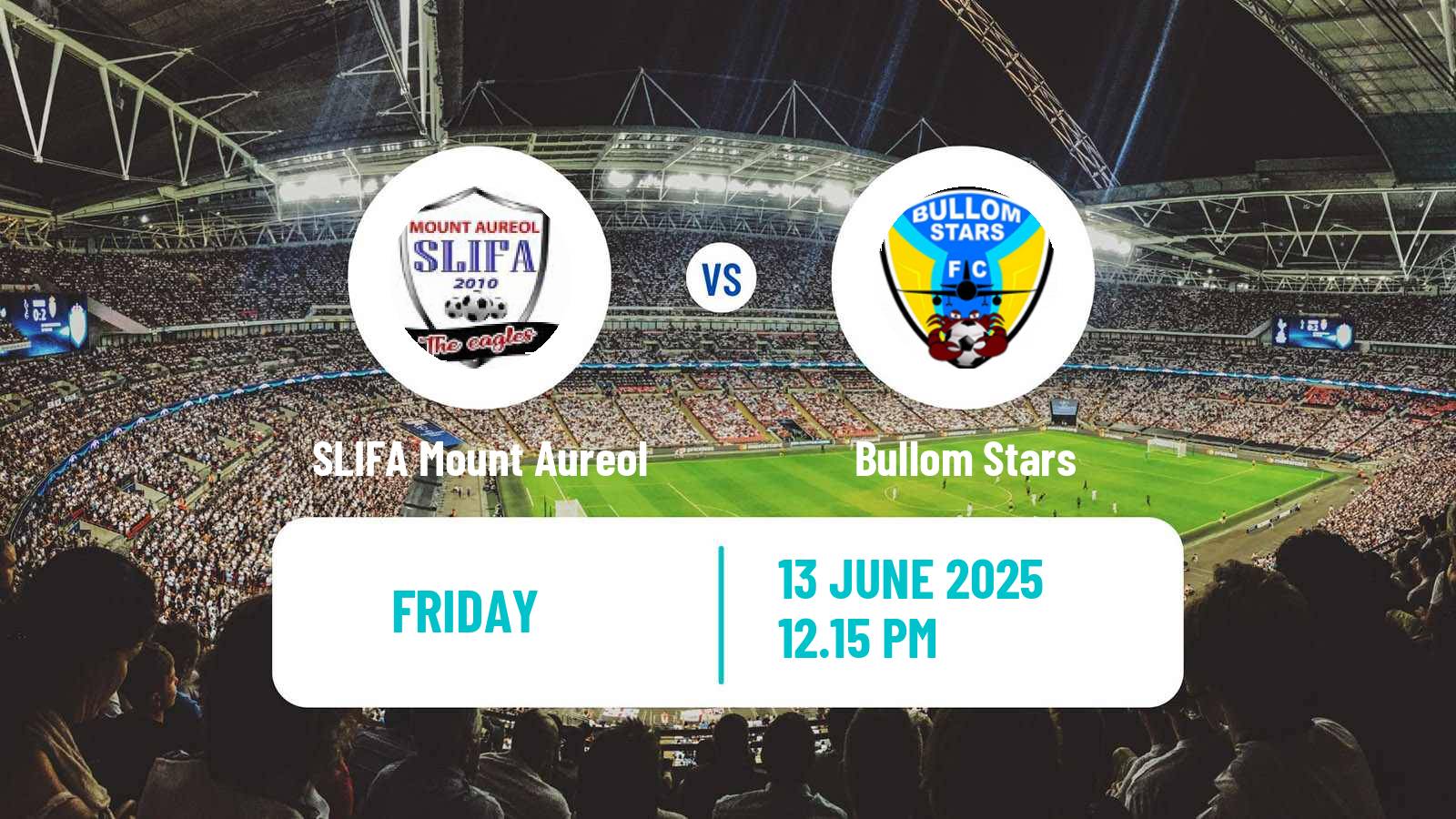 Soccer Sierra Leone Premier League SLIFA Mount Aureol - Bullom Stars