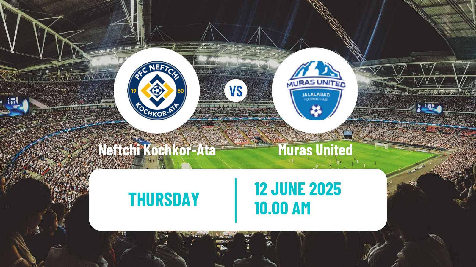 Soccer Kyrgyzstan Premier Liga Neftchi Kochkor-Ata - Muras United