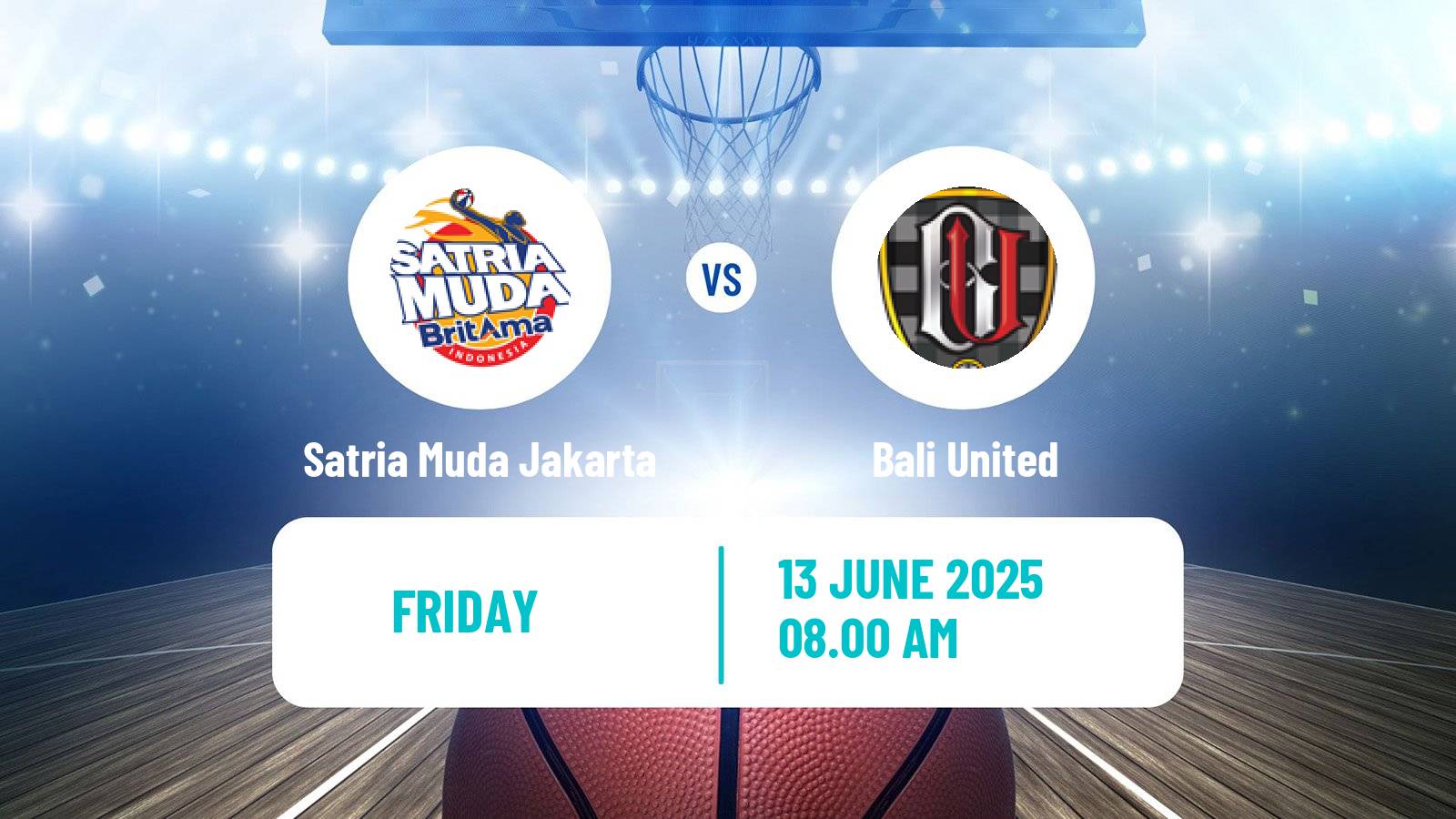 Basketball Indonesian IBL Satria Muda Jakarta - Bali United