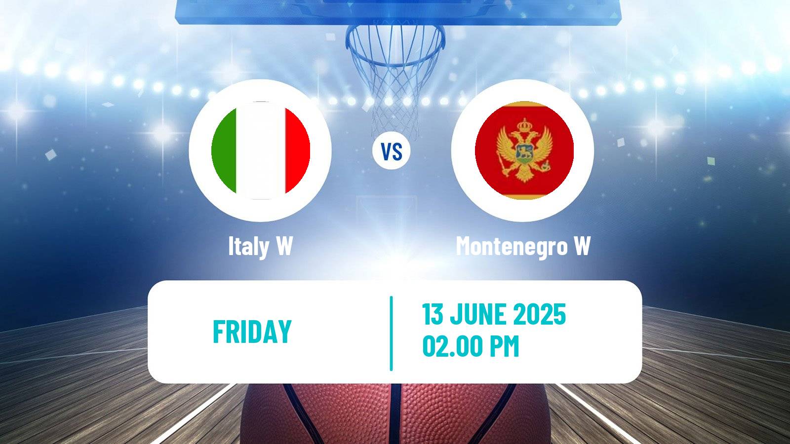 Basketball Friendly International Basketball Women Italy W - Montenegro W
