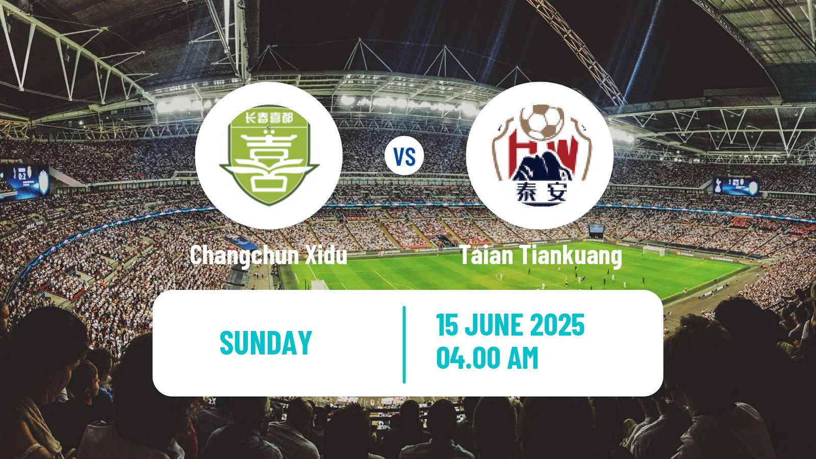 Soccer Chinese Yi League Changchun Xidu - Taian Tiankuang