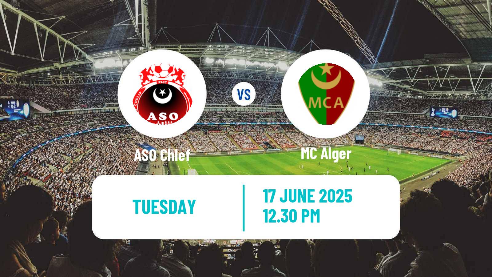 Football Algerian Ligue 1 ASO Chlef - MC Alger