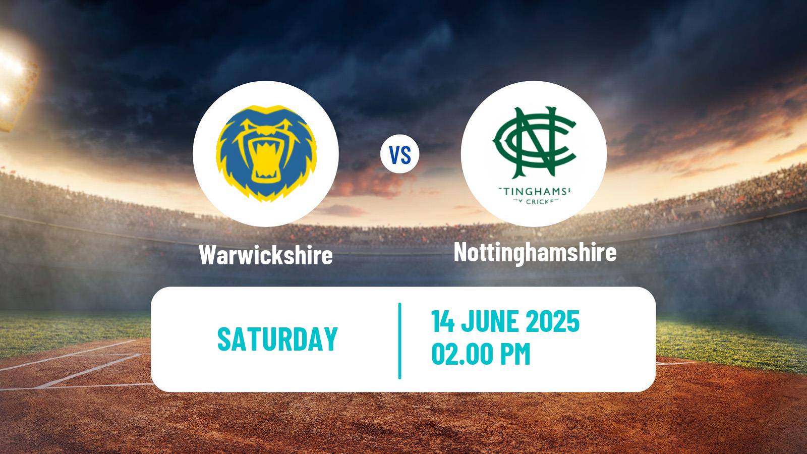 Cricket Vitality Blast Warwickshire - Nottinghamshire