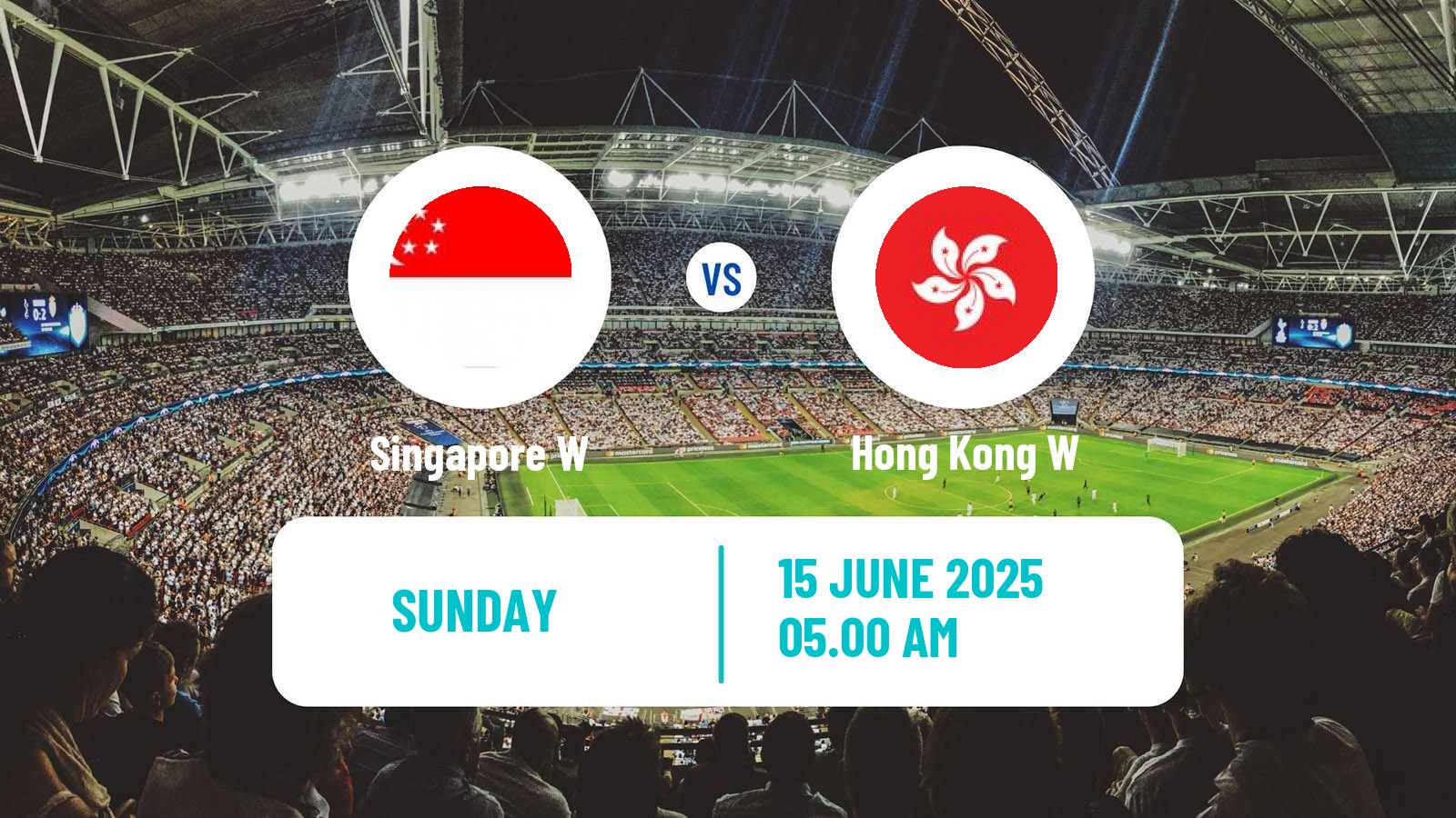 Football Friendly International Women Singapore W - Hong Kong W