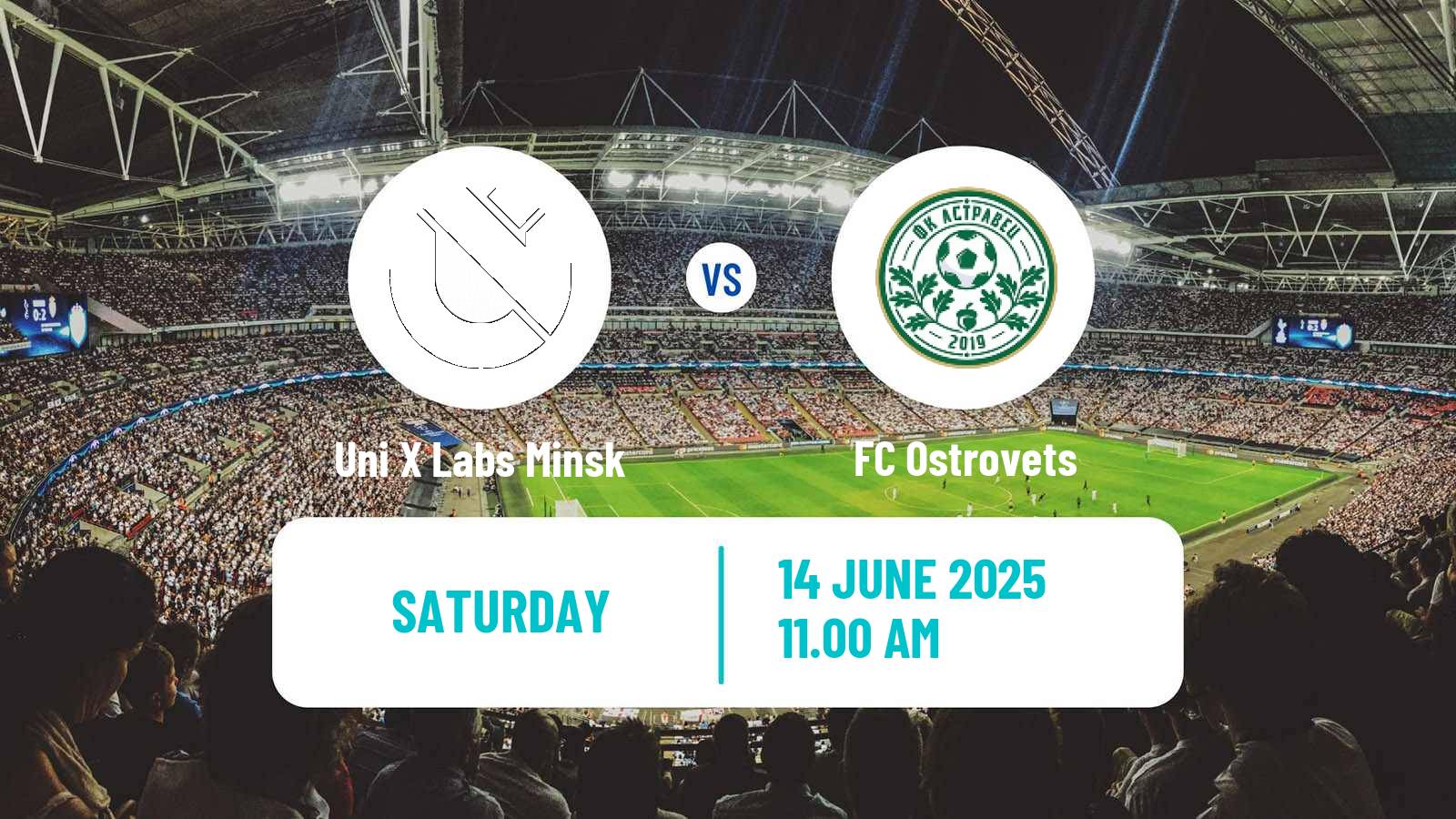 Football Belarusian Pershaya Liga Uni X Labs Minsk - Ostrovets