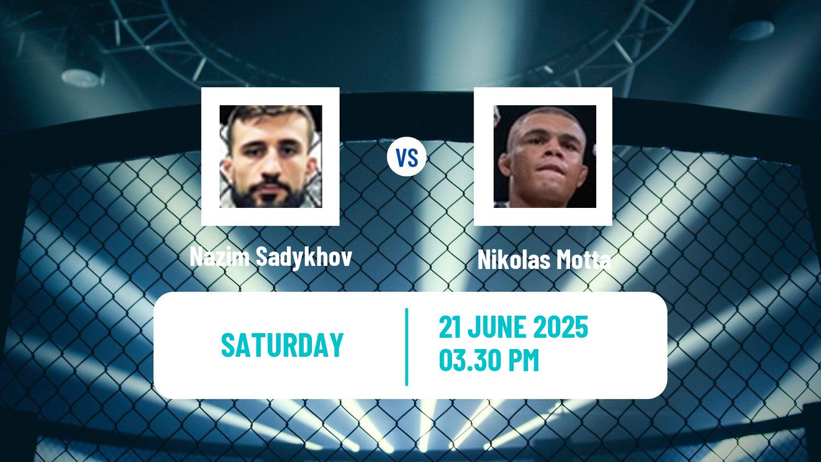 MMA Lightweight UFC Men Nazim Sadykhov - Nikolas Motta