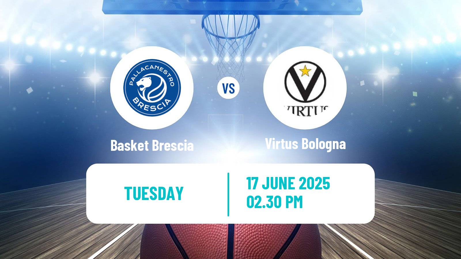 Basketball Italian Lega A Basketball Basket Brescia - Virtus Bologna