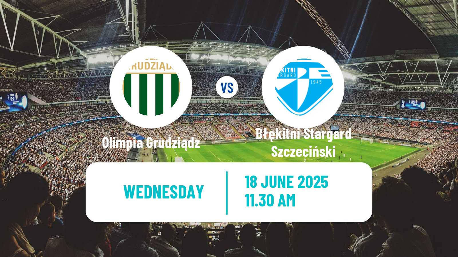 Soccer Polish Division 2 Olimpia Grudziądz - Błękitni Stargard Szczeciński