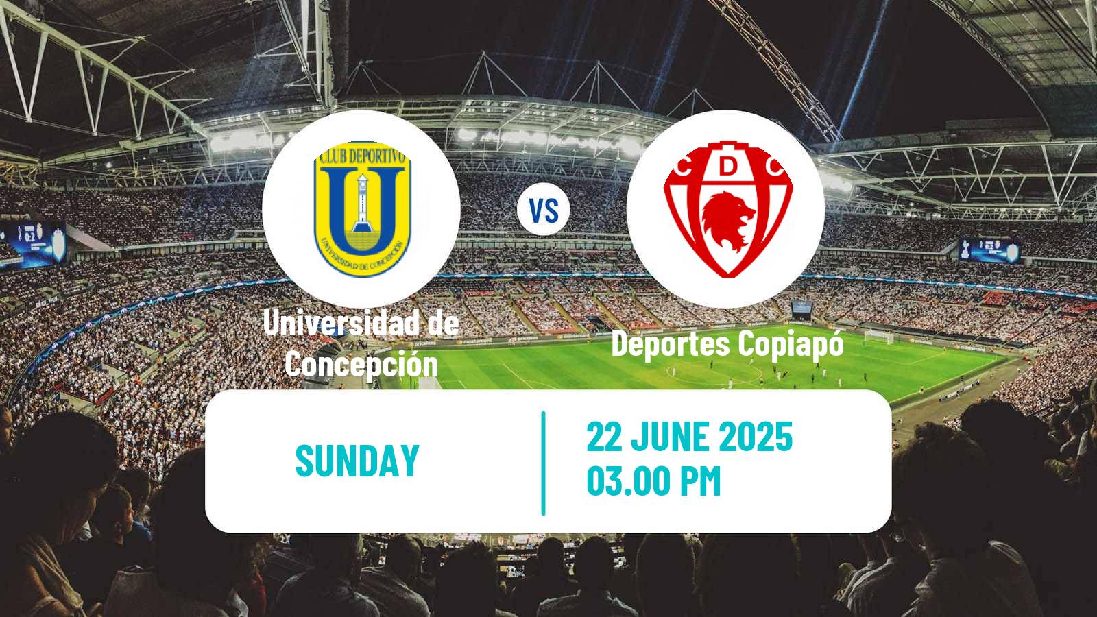 Soccer Chilean Primera B Universidad de Concepción - Deportes Copiapó