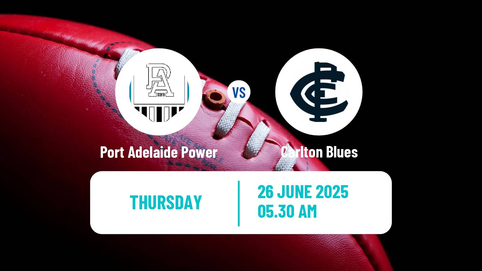 Aussie rules AFL Port Adelaide Power - Carlton Blues