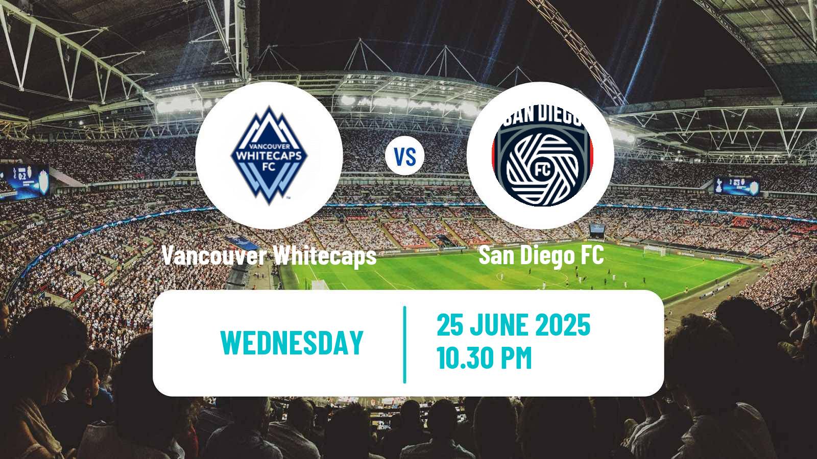 Soccer MLS Vancouver Whitecaps - San Diego