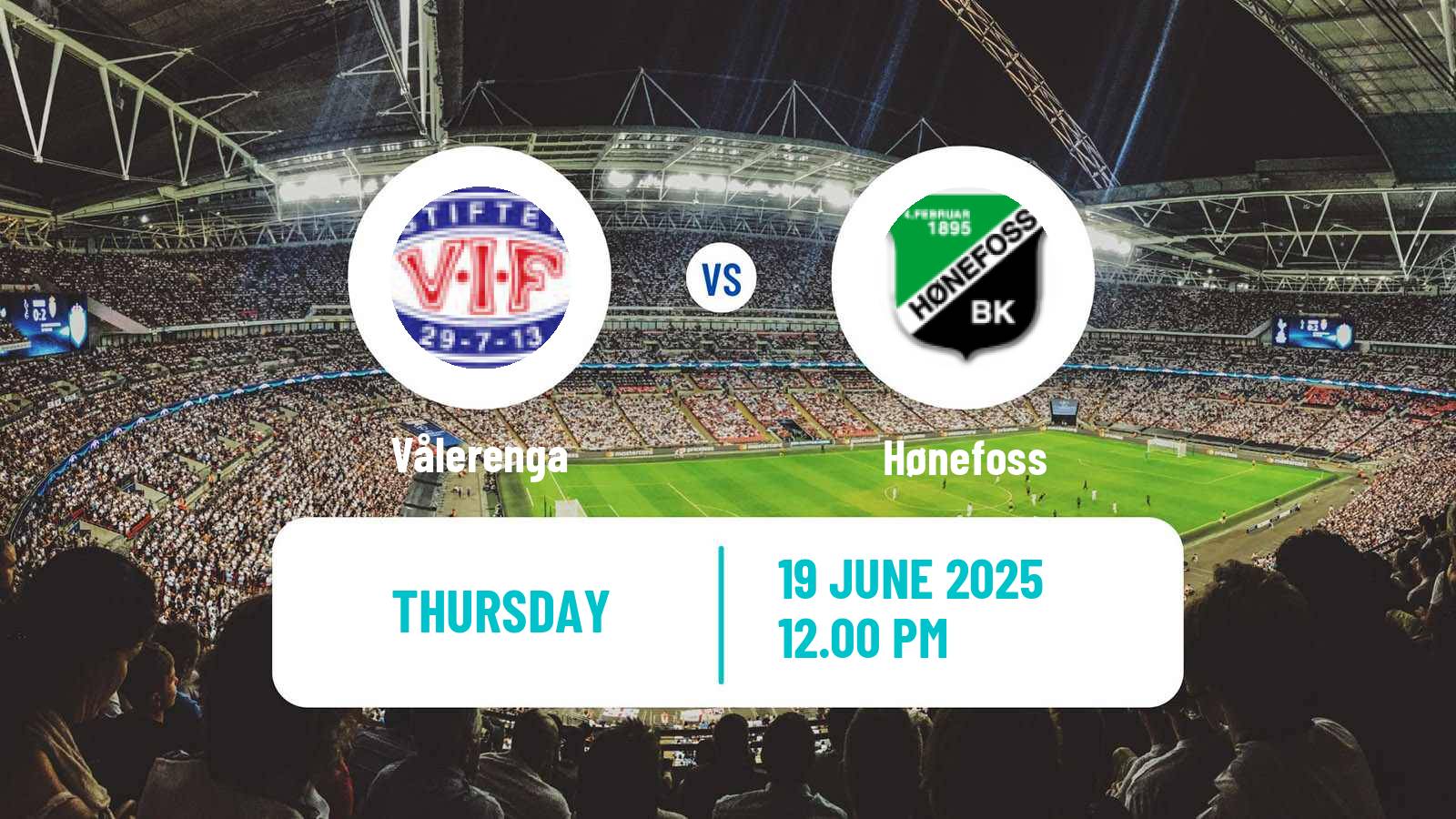 Soccer Norwegian Toppserien Women Vålerenga - Hønefoss