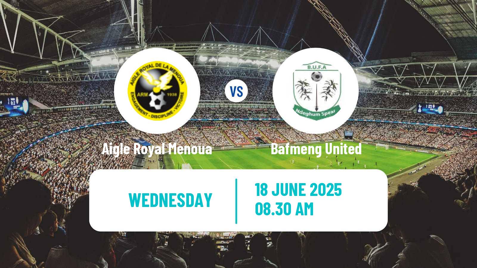 Football Cameroon Elite Two Aigle Royal Menoua - Bafmeng United
