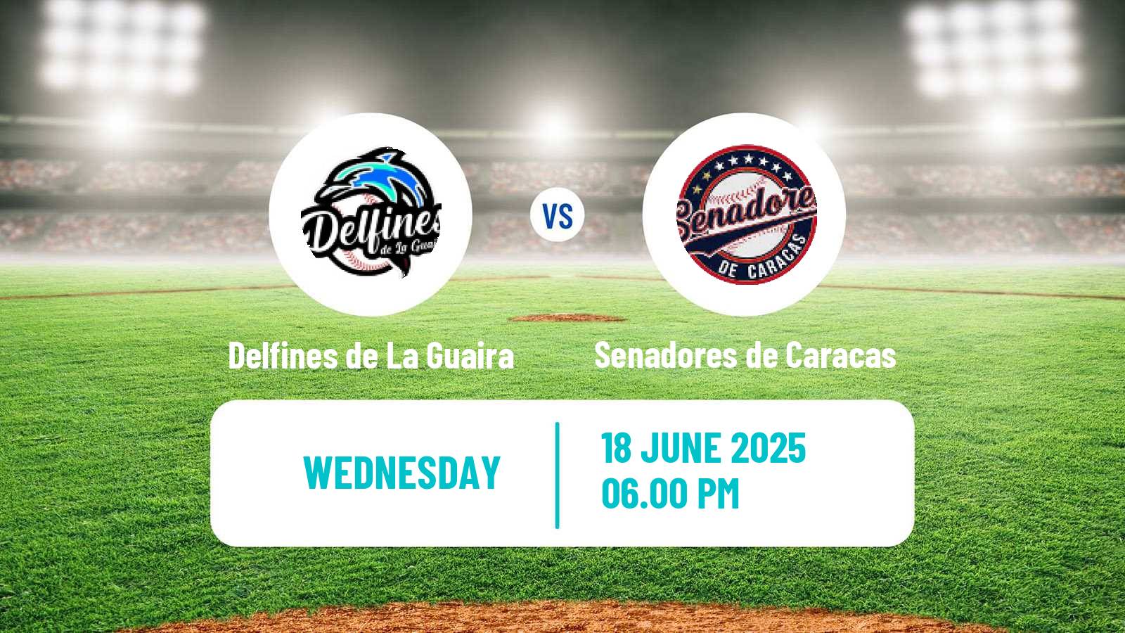Baseball Venezuelan LMBP Delfines de La Guaira - Senadores de Caracas
