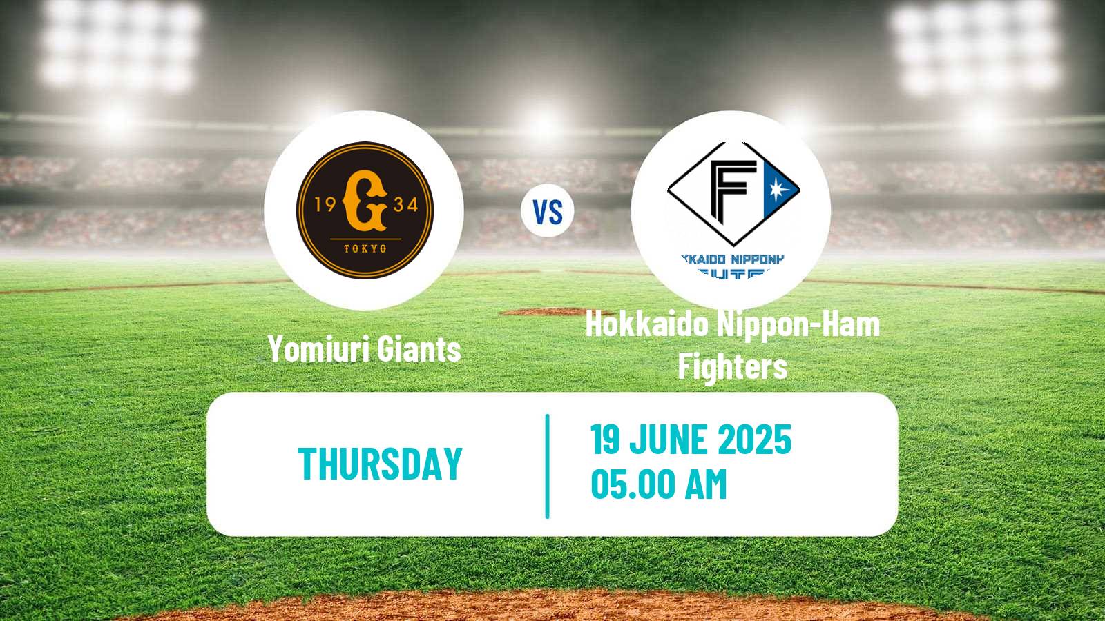 Baseball NPB Yomiuri Giants - Hokkaido Nippon-Ham Fighters