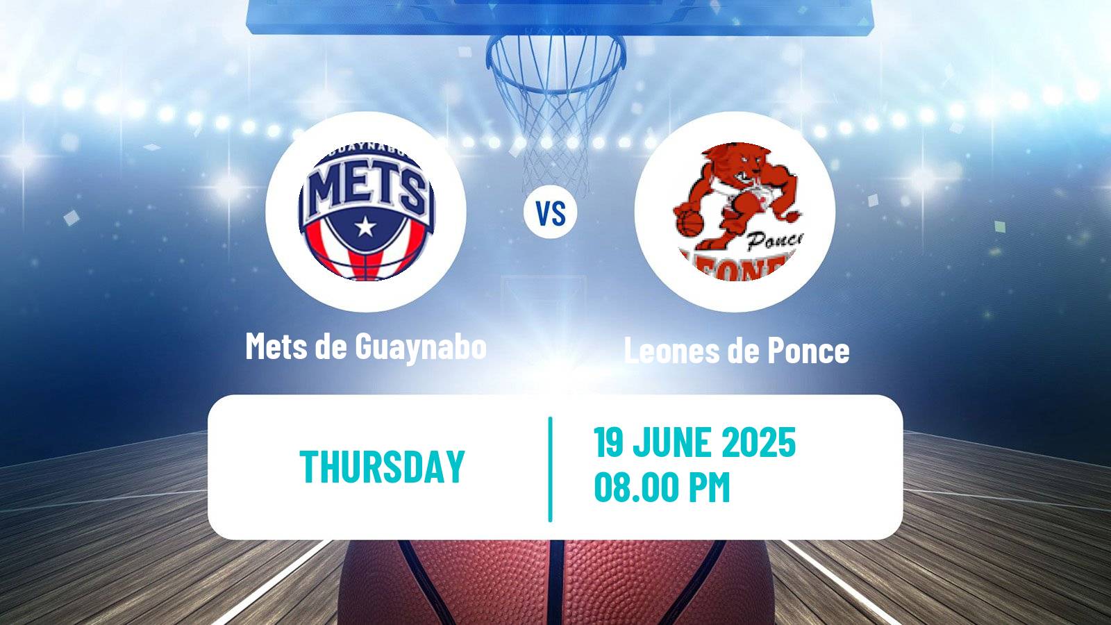 Basketball Puerto Rican BSN Mets de Guaynabo - Leones de Ponce
