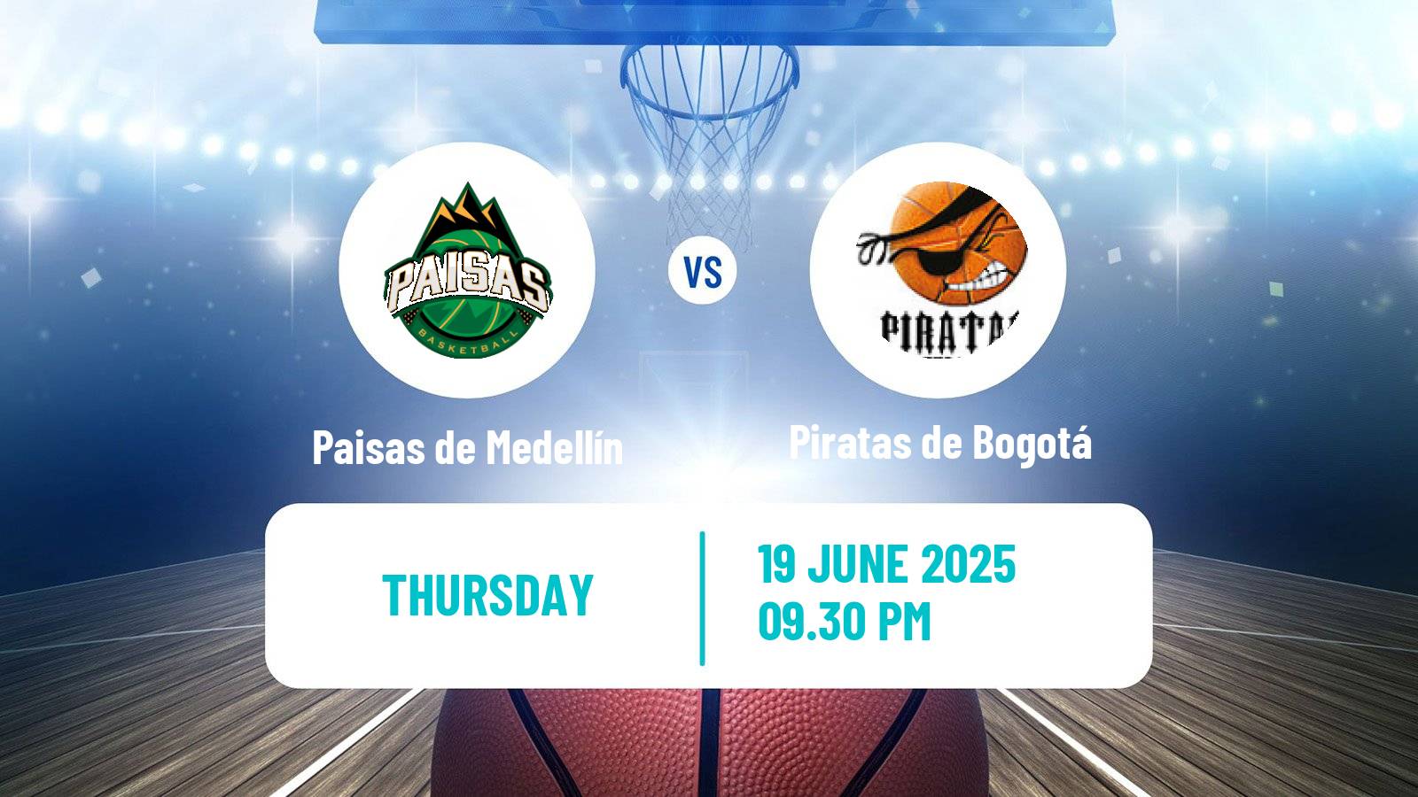 Basketball Colombian LBP Basketball Paisas de Medellín - Piratas de Bogotá