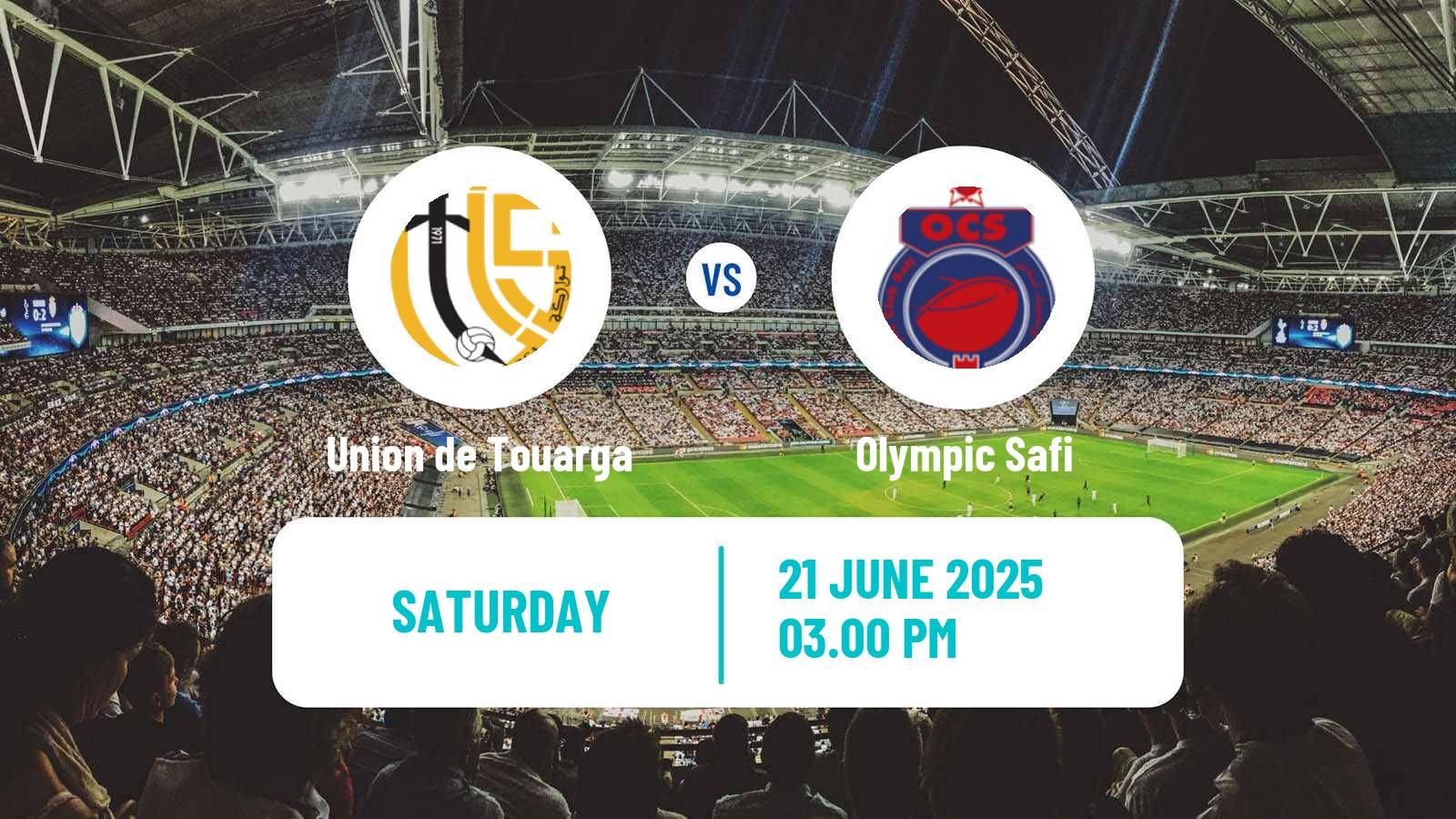 Football Moroccan Coupe du Trone Union de Touarga - Olympic Safi
