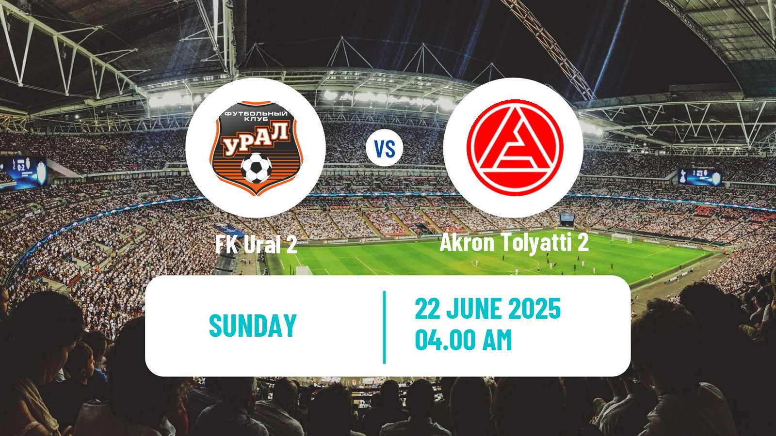 Soccer  FNL 2 Division B Group 4 Ural 2 - Akron Tolyatti 2