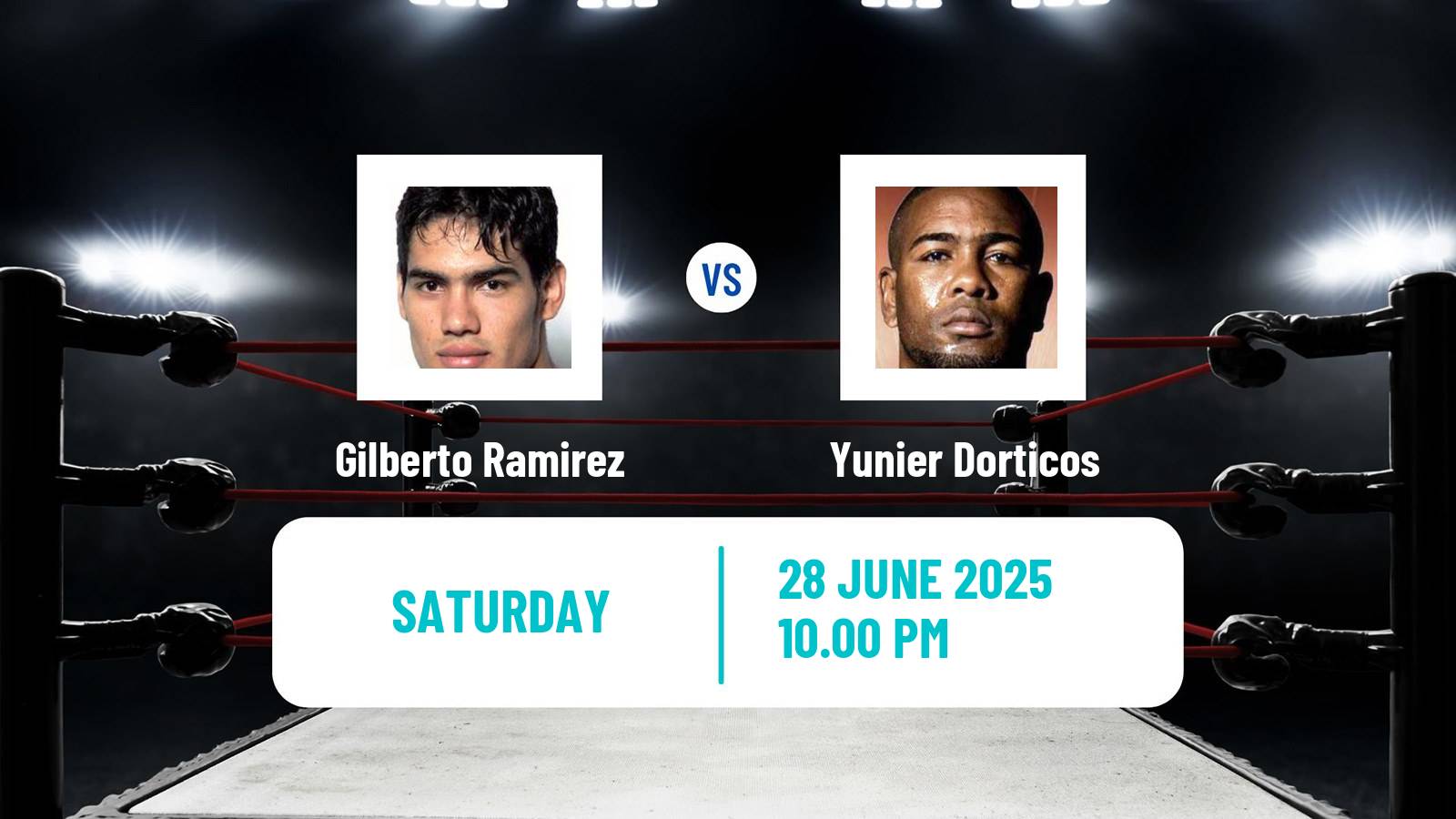 Boxing Cruiserweight WBO Title Men Gilberto Ramirez - Yunier Dorticos