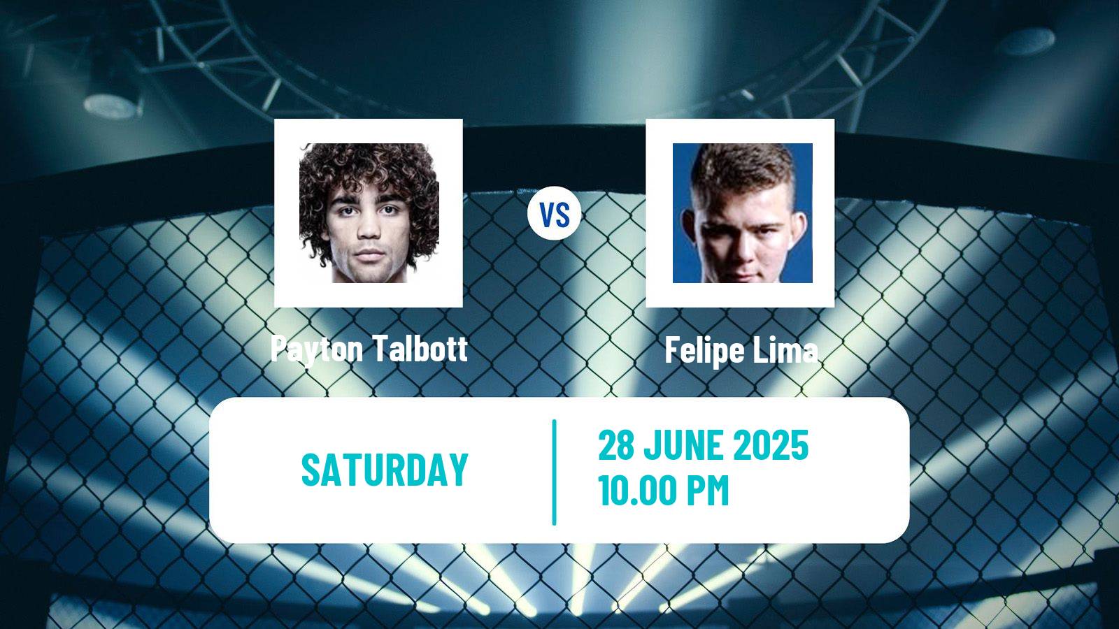 MMA Bantamweight UFC Men Payton Talbott - Felipe Lima