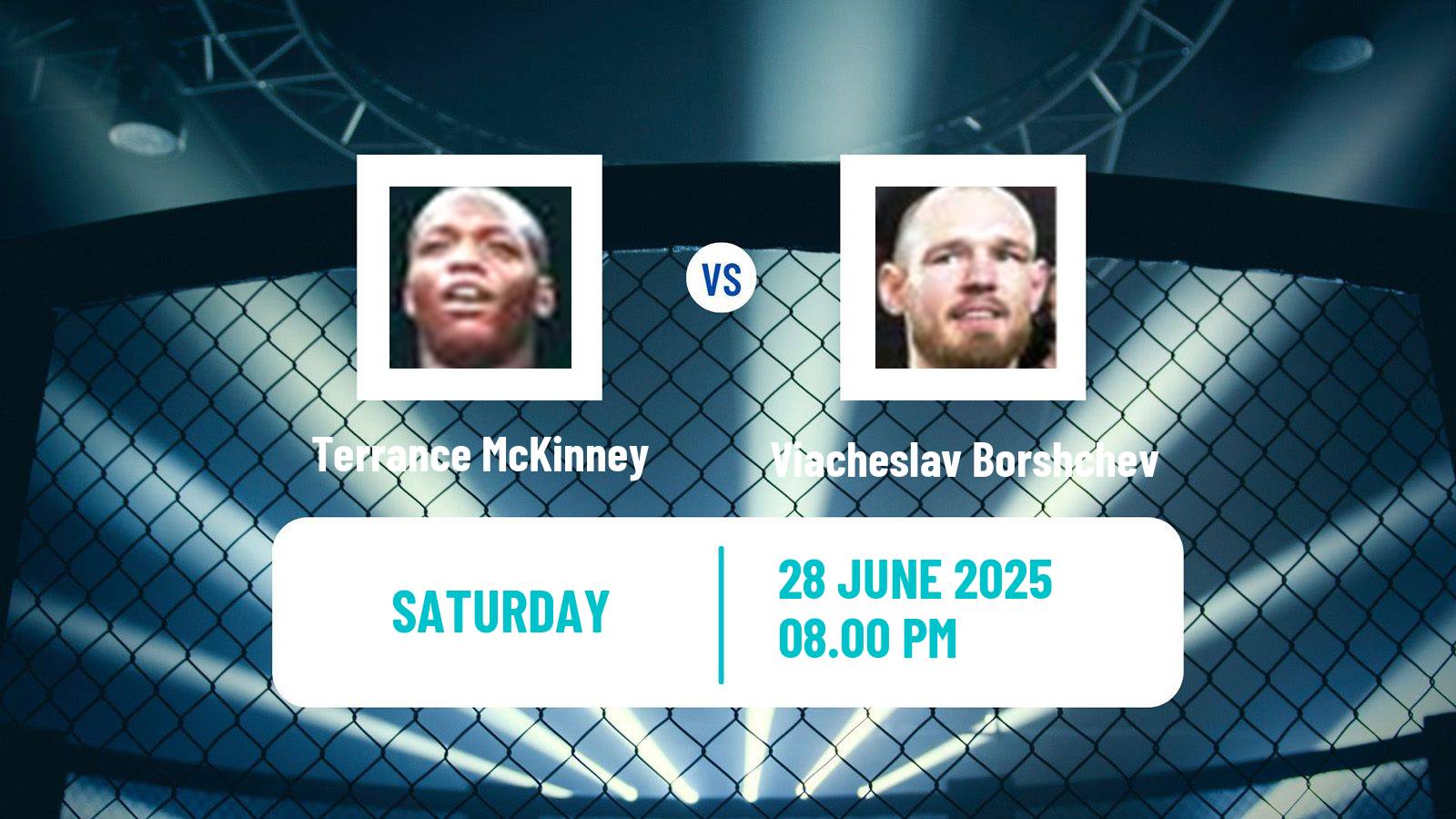 MMA Lightweight UFC Men Terrance McKinney - Viacheslav Borshchev
